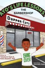 Ayo's Life Lessons: The Barbershop af Kisha Bazelais