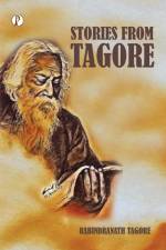Stories from Tagore af Rabindranath Tagore