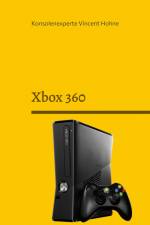Xbox 360 af Konsolenexperte Vincent Hohne