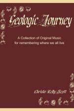 Geologic Journey af Christa Scott