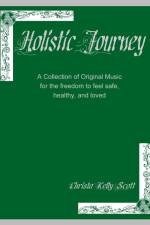 Holistic Journey af Christa Scott