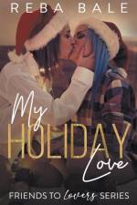 My Holiday Love af Reba Bale