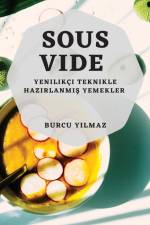 Sous-Vide af Burcu Y¿lmaz