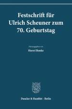 Festschrift für Ulrich Scheuner zum 70. Geburtstag. af Wolfgang Rüfner