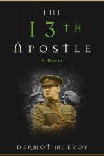 The 13th Apostle af Dermot McEvoy