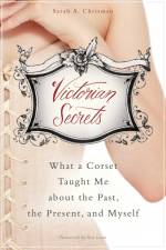 Victorian Secrets af Sarah A Chrisman