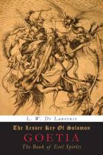 The Lesser Key of Solomon af L. W. De Laurence