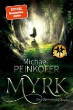Myrk af Michael Peinkofer