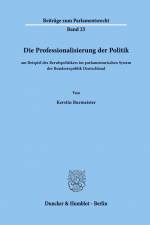 Die Professionalisierung der Politik af Kerstin Burmeister