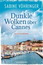 Dunkle Wolken über Cannes af Sabine Vöhringer
