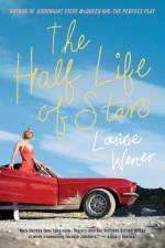 The Half Life of Stars (Harper Pbk) af Louise Wener
