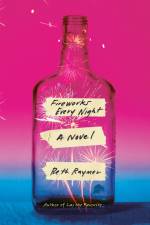 Fireworks Every Night af Beth Raymer