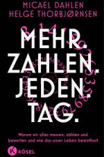 Mehr. Zahlen. Jeden. Tag. af Micael Dahlén