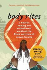 body rites af Shena J Young