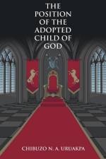 The Position of the Adopted Child of God af Chibuzo N. A. Uruakpa