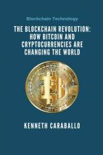 The Blockchain Revolution af Kenneth Caraballo