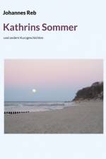 Kathrins Sommer af Johannes Reb