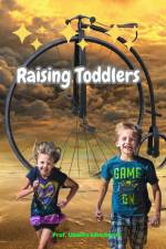 Raising Toddlers af Ubaldo Sánchez Gutiérrez