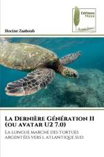 La Dernière Génération II (ou avatar U2 7.0) af Hocine Zaaboub