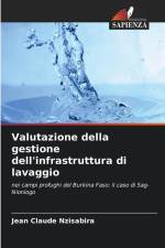Valutazione della gestione dell'infrastruttura di lavaggio af Jean Claude Nzisabira