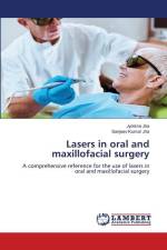 Lasers in oral and maxillofacial surgery af Jyotsna Jha