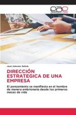 DIRECCIÓN ESTRATEGICA DE UNA EMPRESA af José Antonio Galicia
