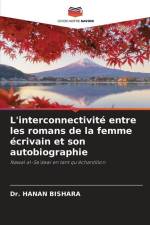 L'interconnectivité entre les romans de la femme écrivain et son autobiographie af Hanan Bishara