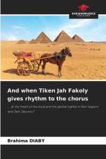 And when Tiken Jah Fakoly gives rhythm to the chorus af Brahima Diaby
