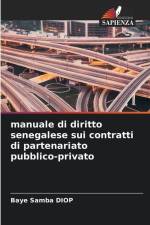 manuale di diritto senegalese sui contratti di partenariato pubblico-privato af Baye Samba Diop