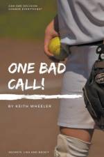One Bad Call af Keith Wheeler