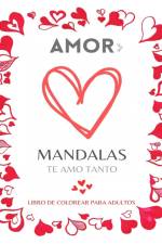 MANDALAS DE AMOR af Mandala Printing Press