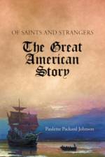 Of Saints and Strangers af Paulette Packard Johnson