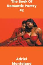 The Book Of Romantic Poetry #2 af Adriel Montejano