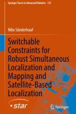Switchable Constraints for Robust Simultaneous Localization and Mapping and Satellite-Based Localization af Niko Sünderhauf