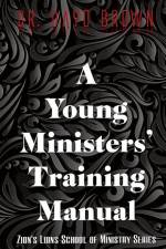 A Young Ministers' Training Manual af Dayo Brown