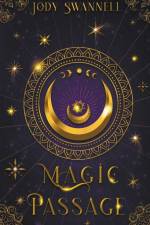 Magic Passage af Jody Swannell