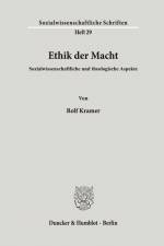 Ethik der Macht. af Rolf Kramer