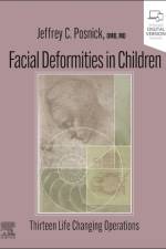 Facial Deformities in Children af Jeffrey C. Posnick
