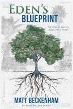 Eden's Blueprint af Matt D Beckenham