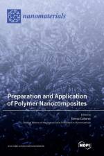 Preparation and Application of Polymer Nanocomposites