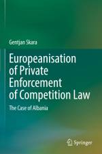 Europeanisation of Private Enforcement of Competition Law af Gentjan Skara
