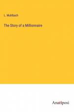 The Story of a Millionnaire