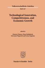 Technological Innovation, Competitiveness, and Economic Growth. af Onorio Clauser