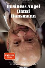 Business Angel Hansi Hansmann af Florian Novak
