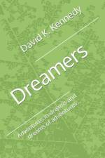 Dreamers: Adventures in dreams and dreams of adventures... af David K. Kennedy
