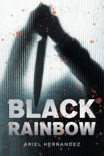 Black Rainbow af Ariel Hernandez