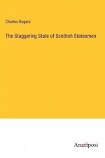The Staggering State of Scottish Statesmen
