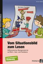 Vom Situationsbild zum Lesen af Michael Häußler