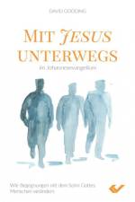Mit Jesus unterwegs im Johannesevangelium af David W. Gooding