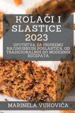 Kola¿i i Slastice 2023 af Marinela Vukovi¿a